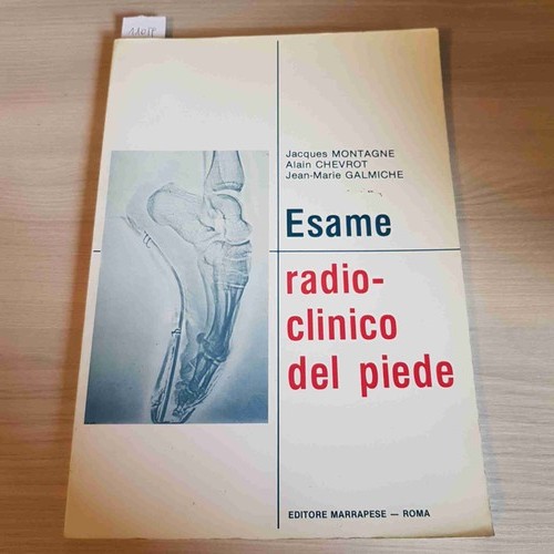 Esame radioclinico del piede - radioclinico,