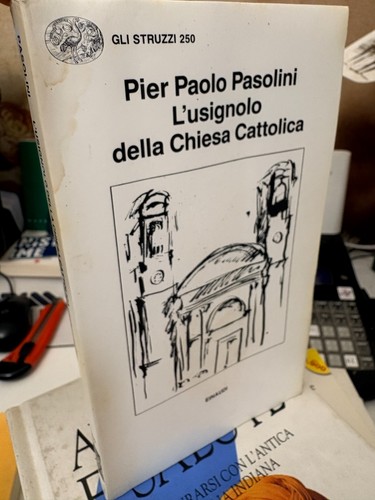 Pasolini usignolo della - l'usignolo,