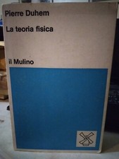 Pierre Duhem LA TEORIA FISICA