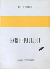 ENRICO PAULUCCI  ANCESCHI LUCIANO EDIZIONI ANNUNCIATA 1971