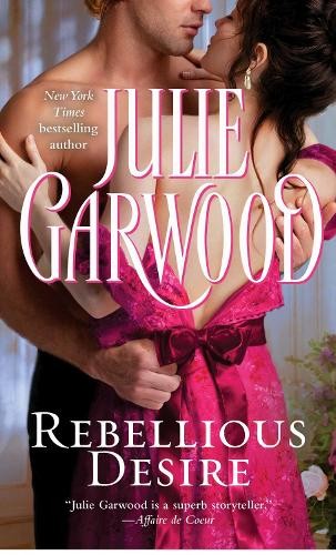Julie garwood rebellious - julie,