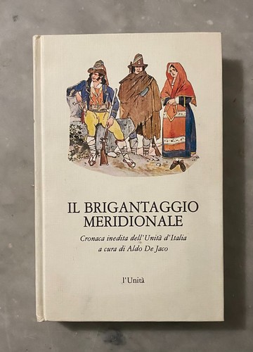 Brigantaggio meridionale a - il,