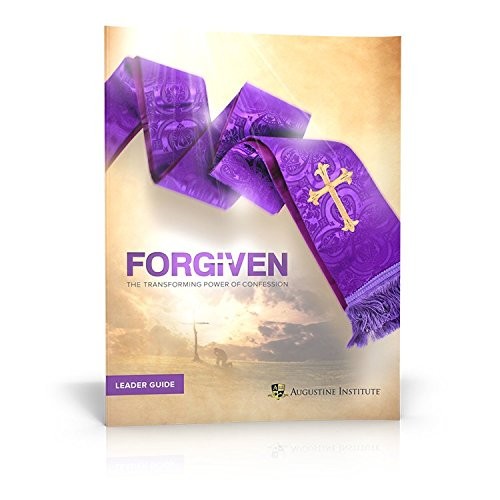 Forgiven leader guide - forgiven,