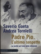 PADRE PIO - L'ULTIMO SOSPETTO