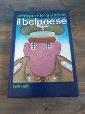 IL BELPAESE CHIAPPORI FORTEBRACCIO FELTRINELLI -Q16