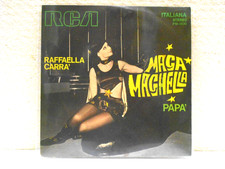 RAFFAELLA CARRA'--45 GIRI- "