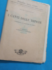 WW1 1935 MINISTERO DELLA GUERRA I CANTI DELLE TRINCEE FOLKLORE  CARAVAGLIOS