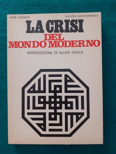Crisi del mondo moderno - mondo,