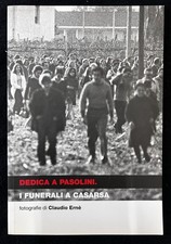 Dedica a Pasolini I Funerali a