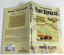 The Saga of the Pony Express
