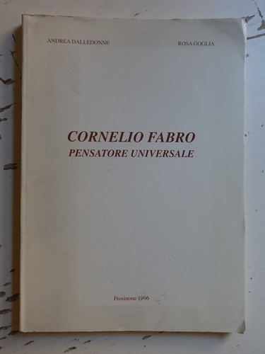 Cornelio fabro pensatore - cornelio,