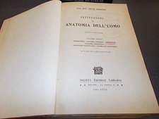 GIULIO CHIARUGI:ISTITUZIONI DI ANATOMIA DELL'UOMO VOL.I.SOCIETà LIBRARIA.1940