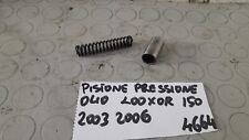 PISTONE PRESSIONE OLIO PEUGEOT LOOXOR 150 2003 2004 2005 2006