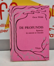 OSCAR WILDE DE PROFUNDIS EPISTOLA: IN CARCERE ET VINCULIS ED.TILOPA