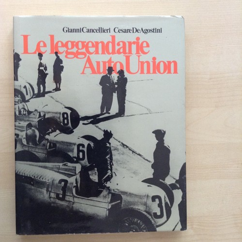Leggendarie auto union - leggendarie,
