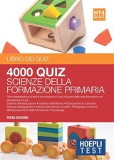 Hoepli Test. 4000 Quiz Scienze