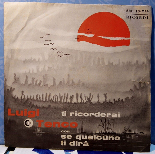 Luigi tenco ricorderai - ricorderai, /