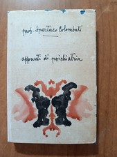 Spartaco Colombati APPUNTI DI PSICHIATRIA 1° ed. Zambon 1961
