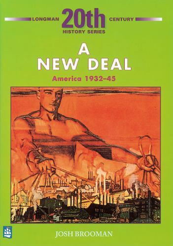 New deal america 1932 45 - new, 1932-45