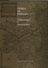 Storia di Ferrara Volume I -