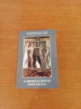 Fondazione Bevilacqua La Masa - CARMELO ZOTTI OPERE RECENTI