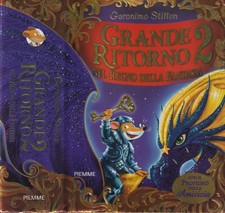 Grande ritorno nel Regno della Fantasia 2 Libro Geronimo Stilton Pagine Profumat