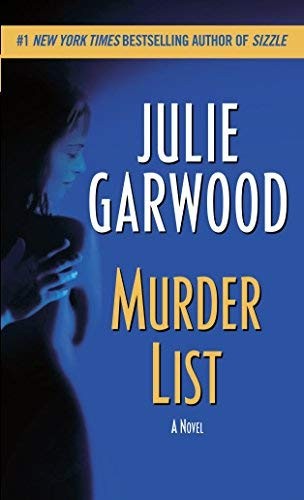 Julie garwood murder - julie, list