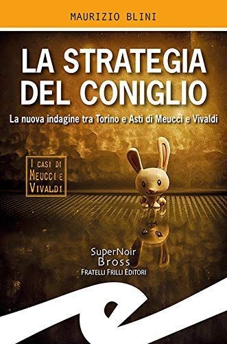 Strategia del coniglio la - del,