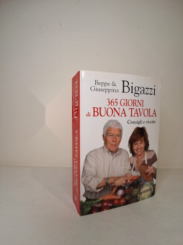 365 giorni buona tavola - di,