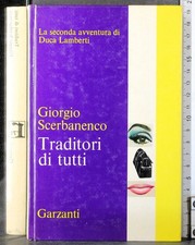 TRADITORI DI TUTTI. GIORGIO