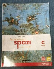 interminati spazi - vol. c - antologia biennio - paravia - 9788839530400