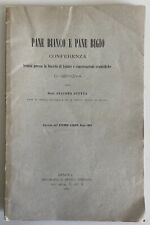 Introvabile Pane bianco e pane bigio 4 illustrazioni 1889 Dedica Autore