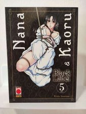 NANA & KAORU - black label n° 5 (angolo)di5 prima 1° edizione di: Ryuta Amazu...