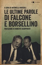 Libri Ultime Parole Di Falcone