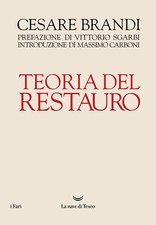 Teoria del restauro - Brandi