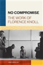 No Compromise: The Work of