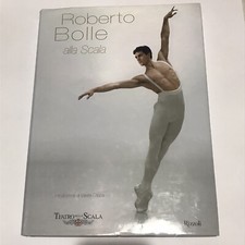 Roberto Bolle alla Scala -