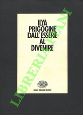 Prigogine ilya dall essere - prigogine,