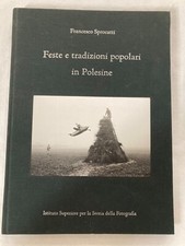FESTE E TRADIZIONI POPOLARI IN POLESINE - FRANCESCO SPROCATTI. 2010