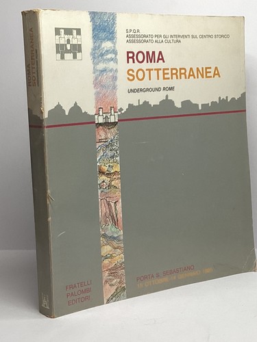 Roma sotterranea porta - sotterranea, s
