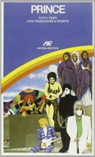 Prince. Tutti i testi con