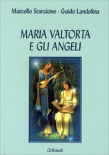LIBRO MARIA VALTORTA E GLI