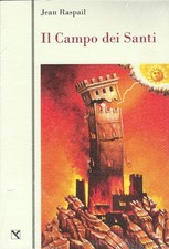 Il campo dei santi - Raspail