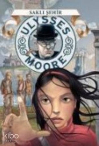 Saklı şehir ulysses moore - saklı, Şehir;
