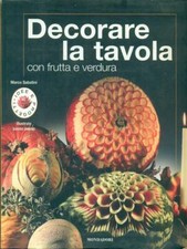 DECORARE LA TAVOLA CON FRUTTA