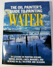 The Oil Painter's Guide to