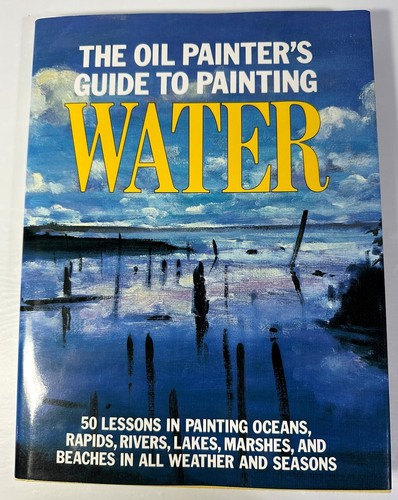 The oil painter guide - painter's,