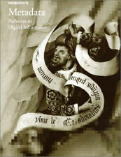 Introduction to Metadata : Pathways to Digital Information Paperb