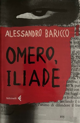 Omero iliade alessandro - omero,, -alessandro