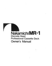 Nakamichi MR-1 Cassette Deck Manuale Istruzioni Proprietario